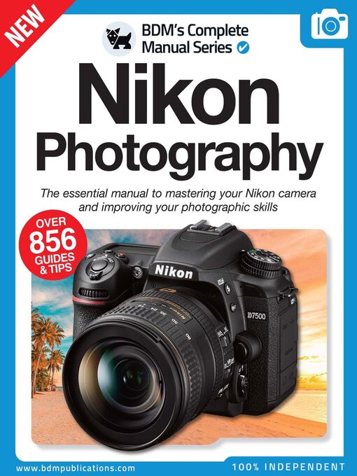 Title details for Nikon Photography The Complete Manual by Papercut Limited - Available